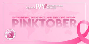 Pinktober: Breast Cancer Awareness Month at Roots IVY